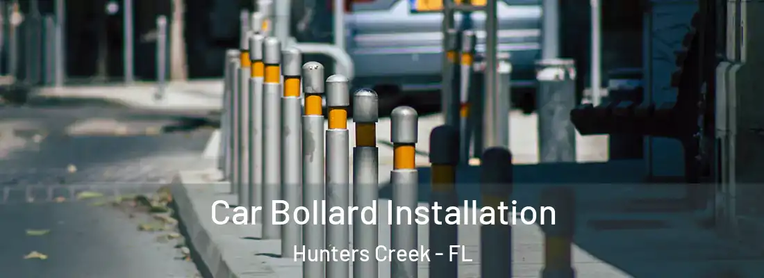  Car Bollard Installation Hunters Creek - FL
