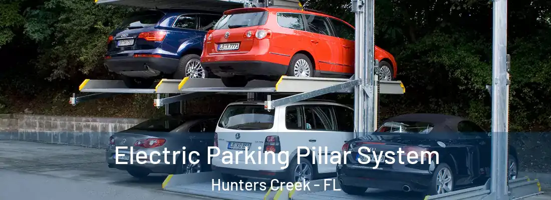  Electric Parking Pillar System Hunters Creek - FL