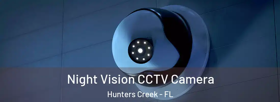  Night Vision CCTV Camera Hunters Creek - FL
