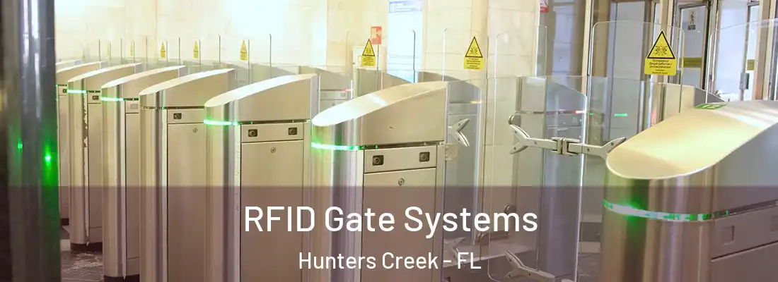  RFID Gate Systems Hunters Creek - FL